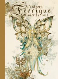 L'Univers F&eacute;erique  de Olivier Ledroit