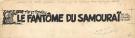 Will - Tif et Tondu, Le Fant&ocirc;me du samoura&iuml;, Illustration or
