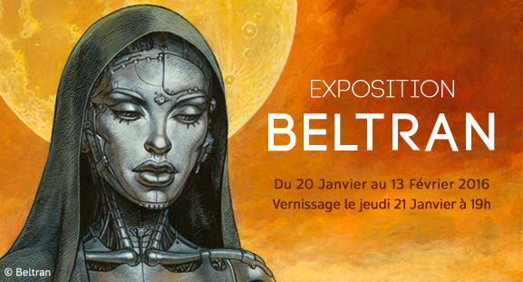 Exposition Beltran, du 20 janvier 2015 au 13 f�vrier 2016