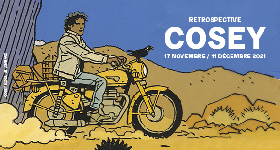 R�trospective Cosey, du 17 novembre au 11 d�cembre 2021 � la galerie Daniel Maghen