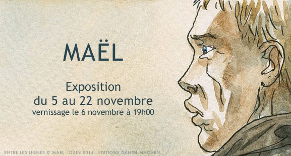 Exposition Ma�l, du 5 au 22 novembre 2014