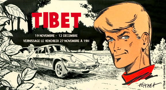 Exposition Tibet à la galerie Daniel Maghen Exposition Tibet à la Maison de la Bande Dessinée du 19 novembre au 12 décembre 2015